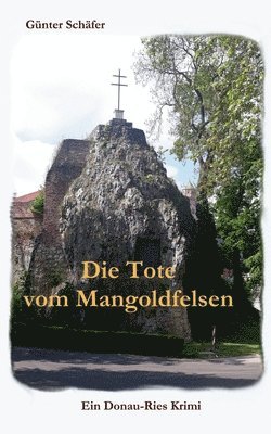 Tote vom Mangoldfelsen