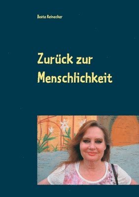 bokomslag Zurck zur Menschlichkeit