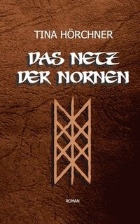 bokomslag Das Netz der Nornen