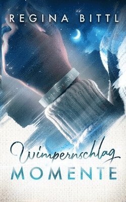 WimpernschlagMomente 1