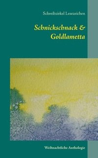 bokomslag Schnickschnack & Goldlametta