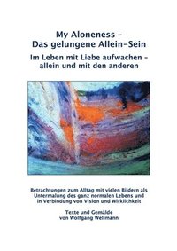 bokomslag My Aloneness - Das gelungene Allein-Sein