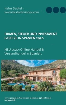 bokomslag Firmen, Steuer und Investment Gesetze in Spanien