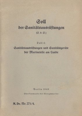 bokomslag M.Dv.Nr. 271/4 Soll der Sanittsausrstungen - Teil 4