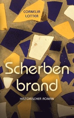 Scherbenbrand 1