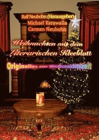 bokomslag Weihnachten mit dem literarischen Kleeblatt