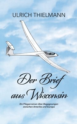 bokomslag Der Brief aus Wisconsin