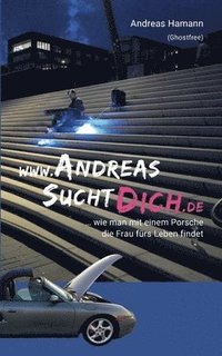 bokomslag www.AndreasSuchtDich.de