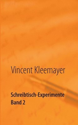 bokomslag Schreibtisch-Experimente Band 2