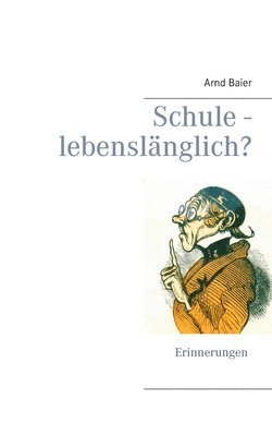 bokomslag Schule - lebenslnglich?