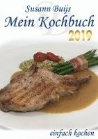 bokomslag Mein Kochbuch - Edition 2019