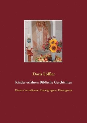 bokomslag Kinder erfahren Biblische Geschichten