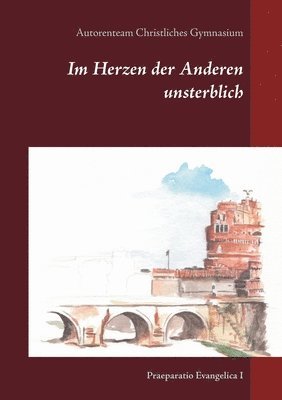 bokomslag Im Herzen der Anderen unsterblich