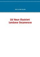 bokomslag Lisl Neun illustriert Londoner Decamerone
