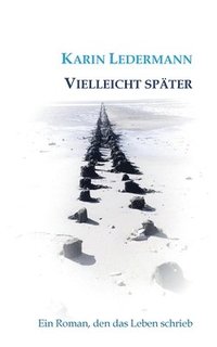bokomslag Vielleicht später
