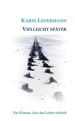 Vielleicht spter 1