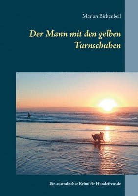 bokomslag Der Mann mit den gelben Turnschuhen