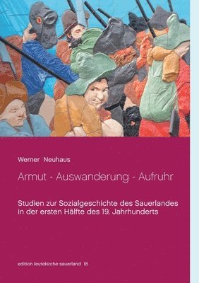 bokomslag Armut - Auswanderung - Aufruhr