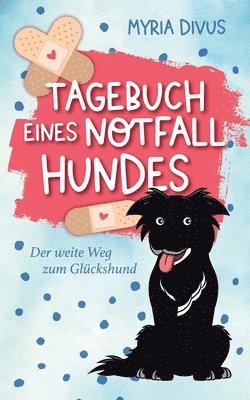 bokomslag Tagebuch eines Notfallhundes