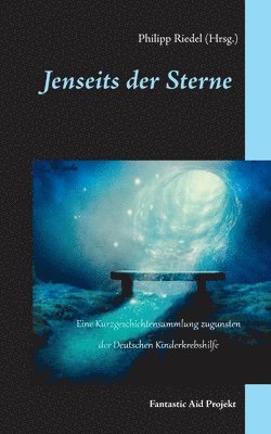 Und Andere, Philipp Riedel - Jenseits der Sterne, Häftad