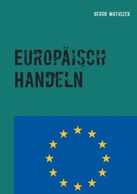 bokomslag Europaisch Handeln