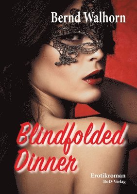 Blindfolded Dinner 1