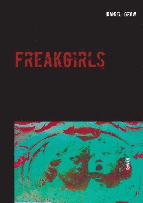 Freakgirls 1