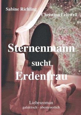 bokomslag Sternenmann sucht Erdenfrau