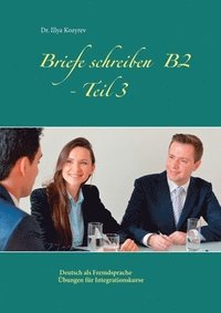 bokomslag Briefe schreiben B2 - Teil 3