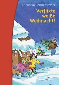 bokomslag Verflixte weiße Weihnacht!