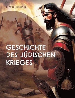 Flavius Josephus - Geschichte des jüdischen Krieges, Häftad