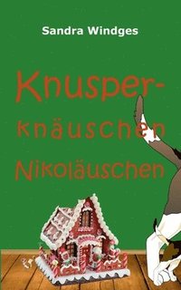 bokomslag Knusperknäuschen Nikoläuschen