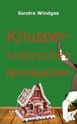 bokomslag Knusperknäuschen Nikoläuschen