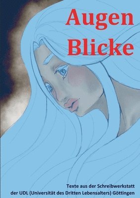 Ruth Finckh, Hansi Sondermann, Lore I Lehmann - Augen Blicke, Häftad