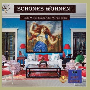 Kurt Heppke - Schönes Wohnen, Häftad