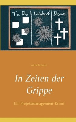 Anne Kramer - In Zeiten der Grippe, Häftad