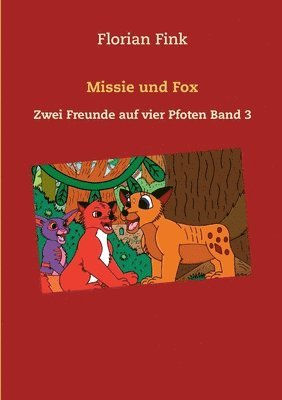 bokomslag Missie und Fox