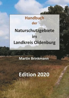 bokomslag Naturschutzgebiete im Landkreis Oldenburg