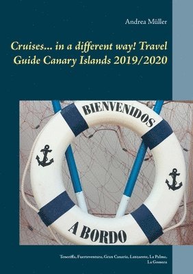 Cruises... in a different way! Travel Guide Canary Islands 2019/2020 1