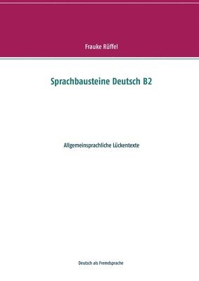 bokomslag Sprachbausteine Deutsch B2