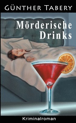 bokomslag Mrderische Drinks