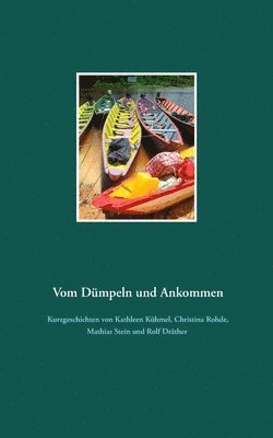 bokomslag Vom Dumpeln und Ankommen