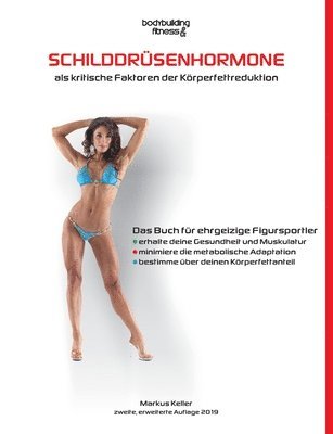 Schilddrsenhormone als kritische Faktoren der Krperfettreduktion 1