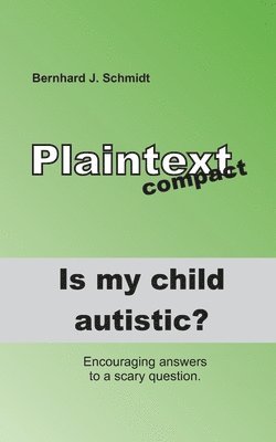 Is my child autistic? 1