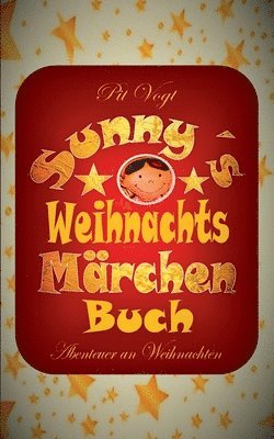 bokomslag Sunnys Weihnachts-Marchen-Buch