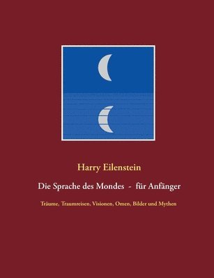 bokomslag Sprache des Mondes - für Anfänger