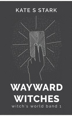 Wayward Witches 1