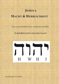 bokomslag Jehova - Macht & Herrlichkeit