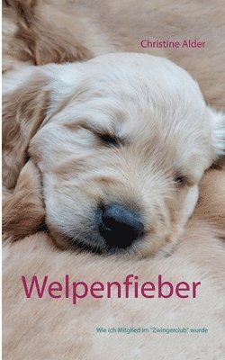 Welpenfieber 1