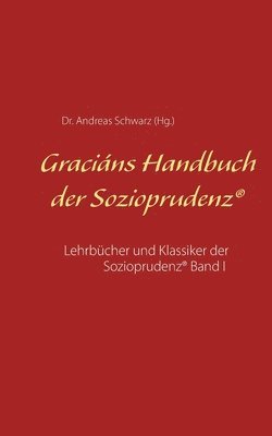 bokomslag Gracins Handbuch der Sozioprudenz